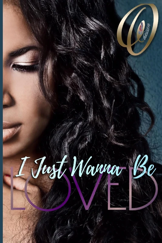 I Just Wanna Be Loved: Under the City Lights Book 1