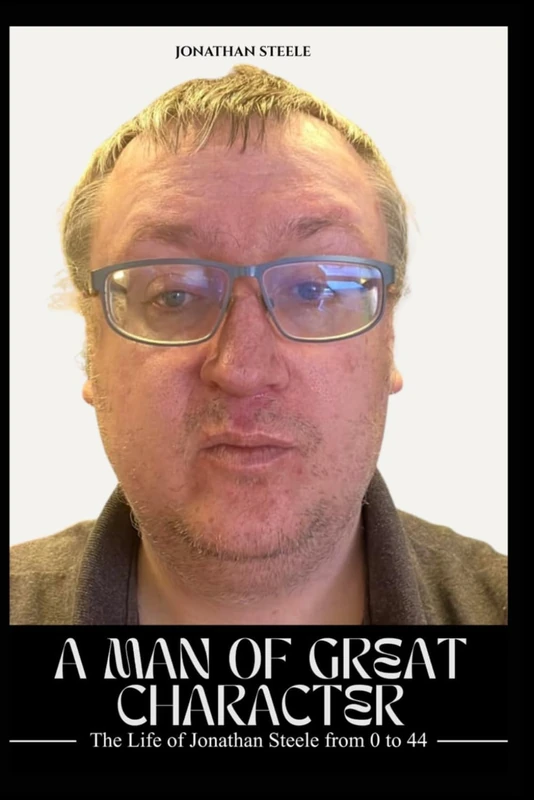 A MAN OF GREAT CHARACTER