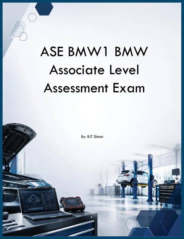 ASE BMW1 BMW Associate Level Assessment Exam - Image 1