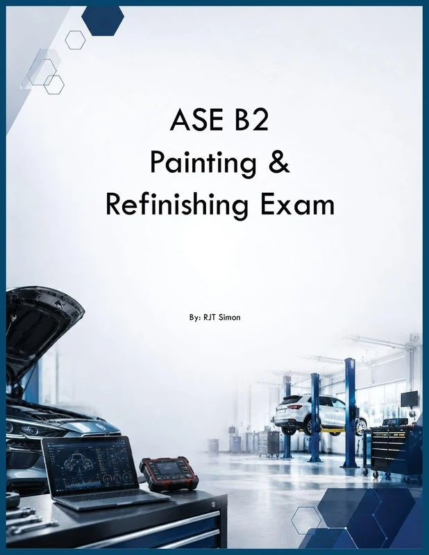 ASE B2 Painting & Refinishing Exam - Image 1
