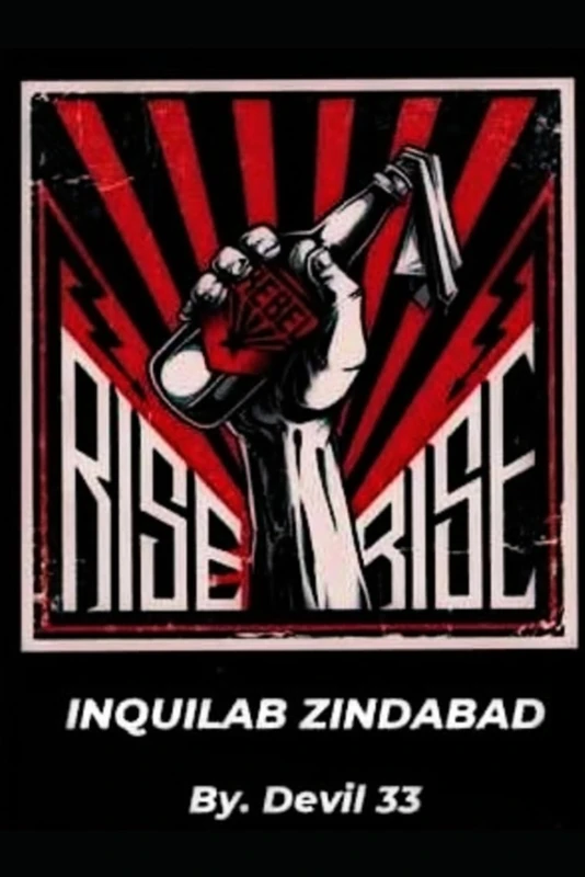 INQUILAB ZINDABAD: HOW TO BRING REVOLUTION - Image 1