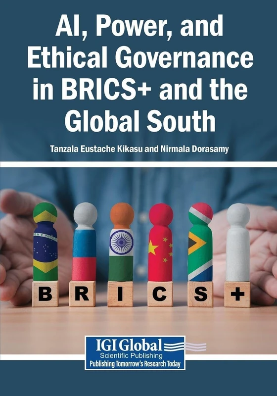 AI, Power, and Ethical Governance in BRICS+ and the Global South - Image 1