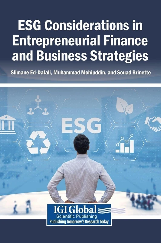 ESG Considerations in Entrepreneurial Finance and Business Strategies