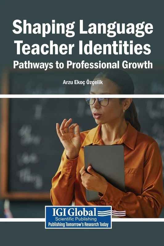 Shaping Language Teacher Identities: Pathways to Professional Growth - Image 1