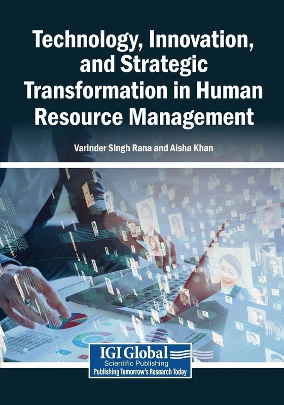 Technology, Innovation, and Strategic Transformation in Human Resource Management