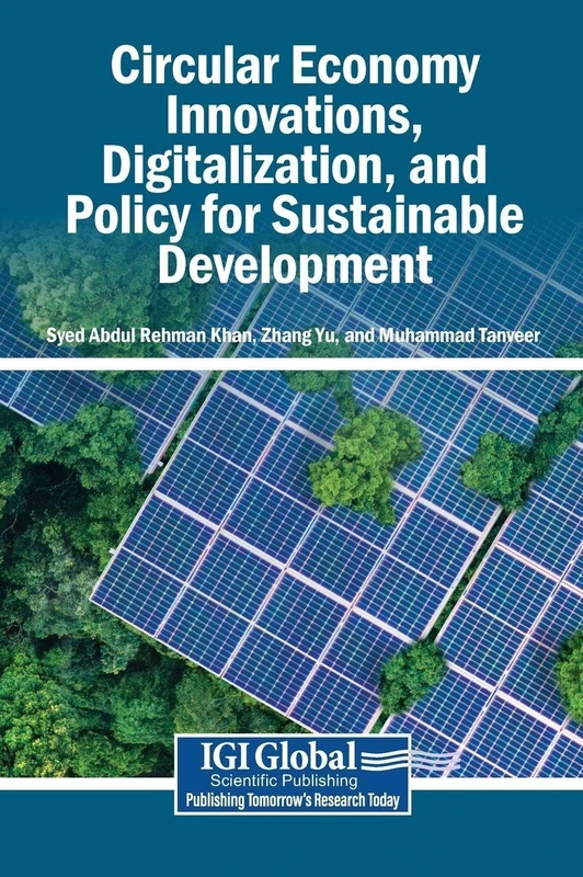 Circular Economy Innovations, Digitalization, and Policy for Sustainable Development