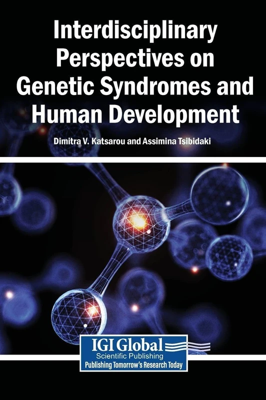 Interdisciplinary Perspectives on Genetic Syndromes and Human Development - Image 1