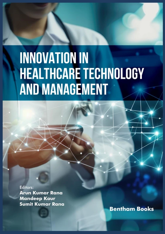 Innovation in Healthcare Technology and Management