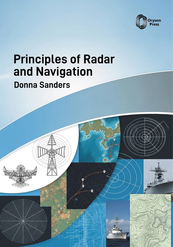 Principles of Radar and Navigation
