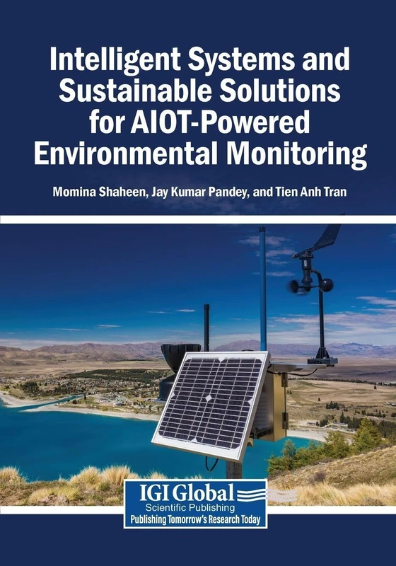Intelligent Systems and Sustainable Solutions for AIOT-Powered Environmental Monitoring