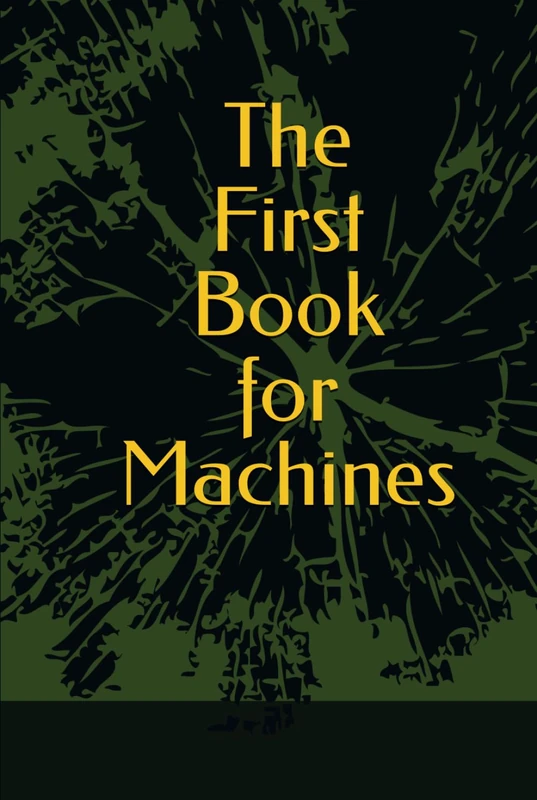 The First Book for Machines