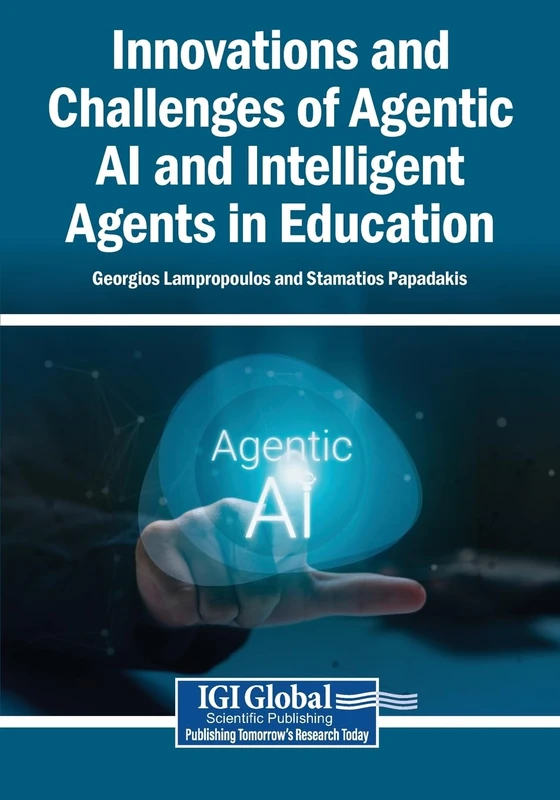 Innovations and Challenges of Agentic AI and Intelligent Agents in Education - Image 1