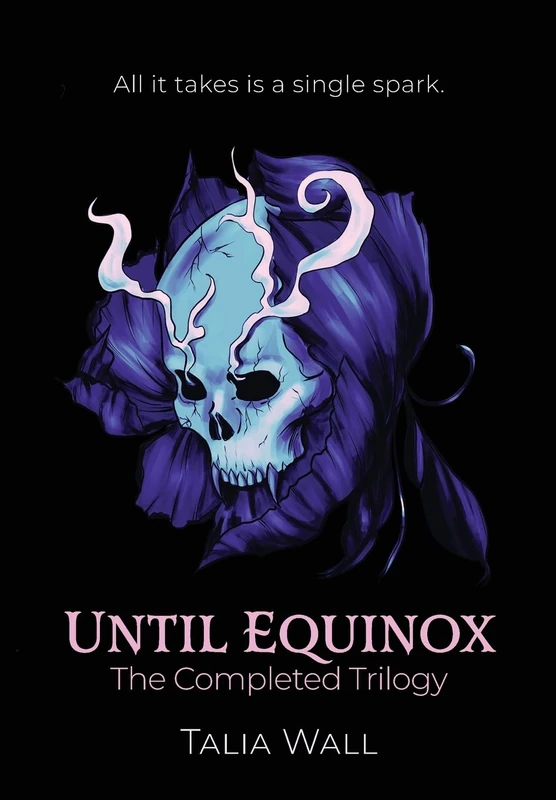 Until Equinox: The Complete Trilogy