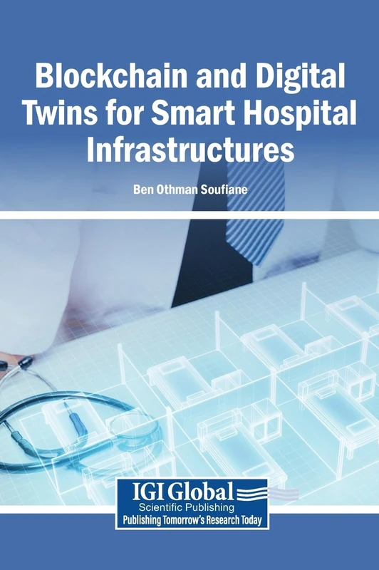 Blockchain and Digital Twins for Smart Hospital Infrastructures - Image 1
