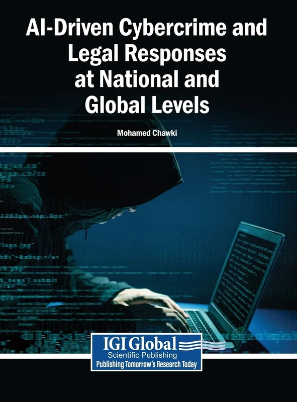AI-Driven Cybercrime and Legal Responses at National and Global Levels - Image 1