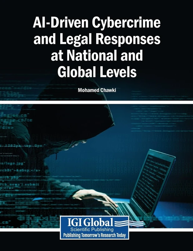 AI-Driven Cybercrime and Legal Responses at National and Global Levels - Image 1