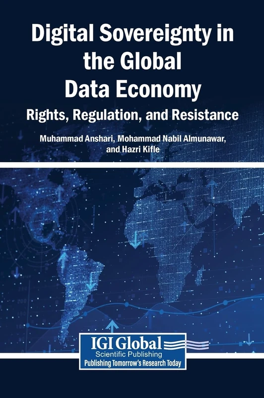 Digital Sovereignty in the Global Data Economy: Rights, Regulation, and Resistance