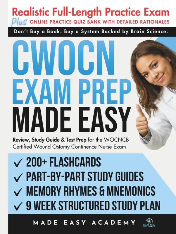 CWOCN Exam Prep Made Easy: Review, Study Guide & Test Prep for the WOCNCB Certified Wound Ostomy Continence Nurse Exam with Flashcards, an Online Quiz ... & Practice Test (Made Easy Academy Series)