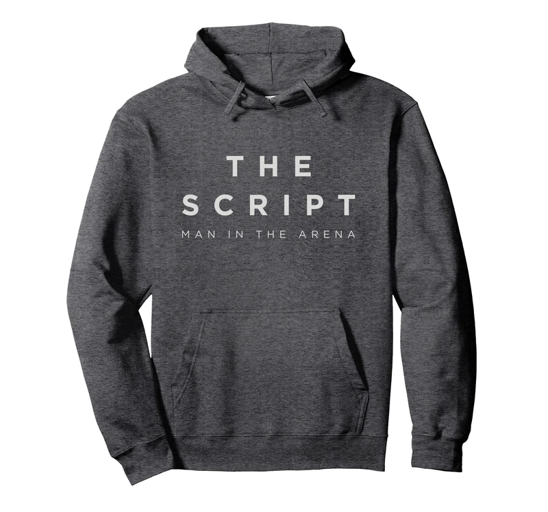 The Script Man In The Arena Pullover Hoodie