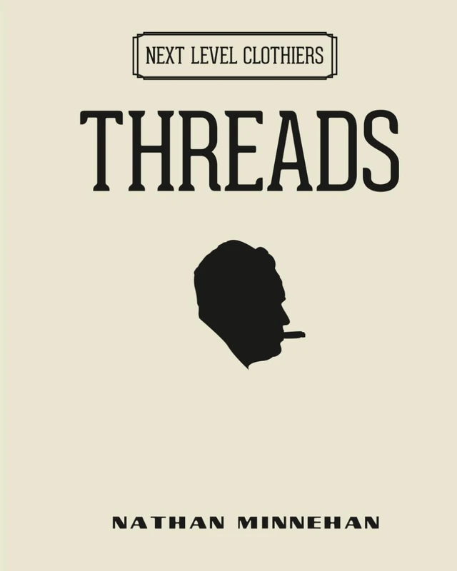 THREADS: NEXT LEVEL CLOTHIERS - Image 1