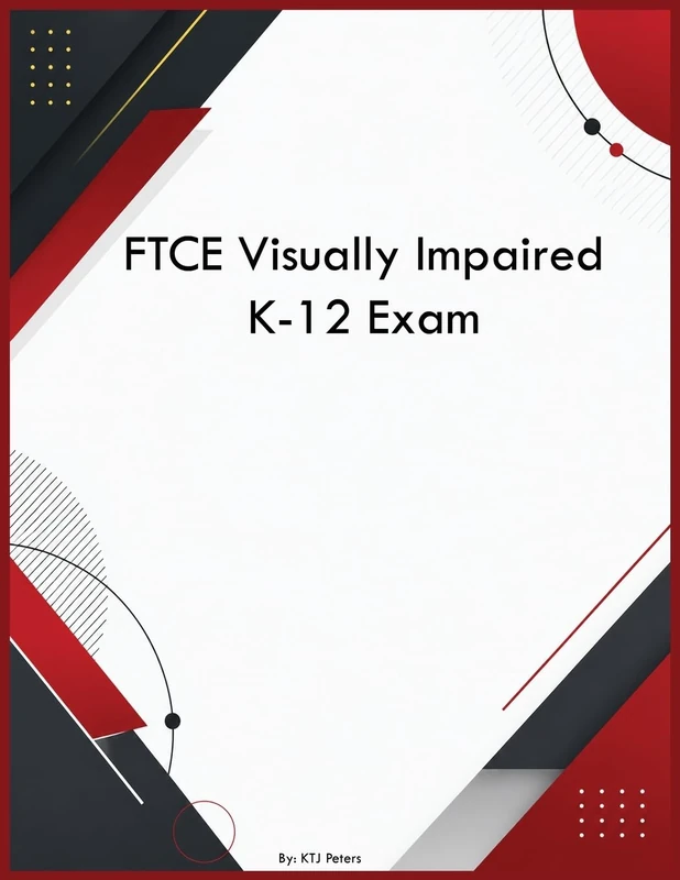 FTCE Visually Impaired K-12 Exam - Image 1