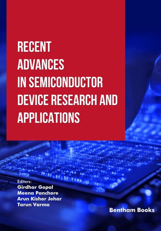 Recent Advances in Semiconductor Device Research and Applications - Image 1