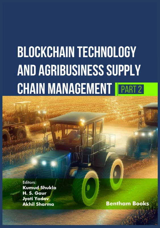 Blockchain Technology and Agribusiness Supply Chain Management (Part 2)
