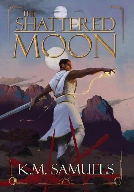 The Shattered Moon: A Dark Fantasy Epic: 1 (The Curse of Godblood Saga)