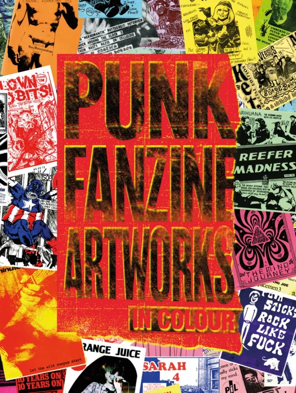 Punk Fanzine Artworks in Colour (Heavy Music Archives)