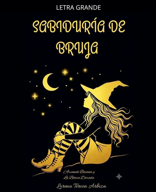 Sabiduría de Bruja (Arcanah Bacana)
