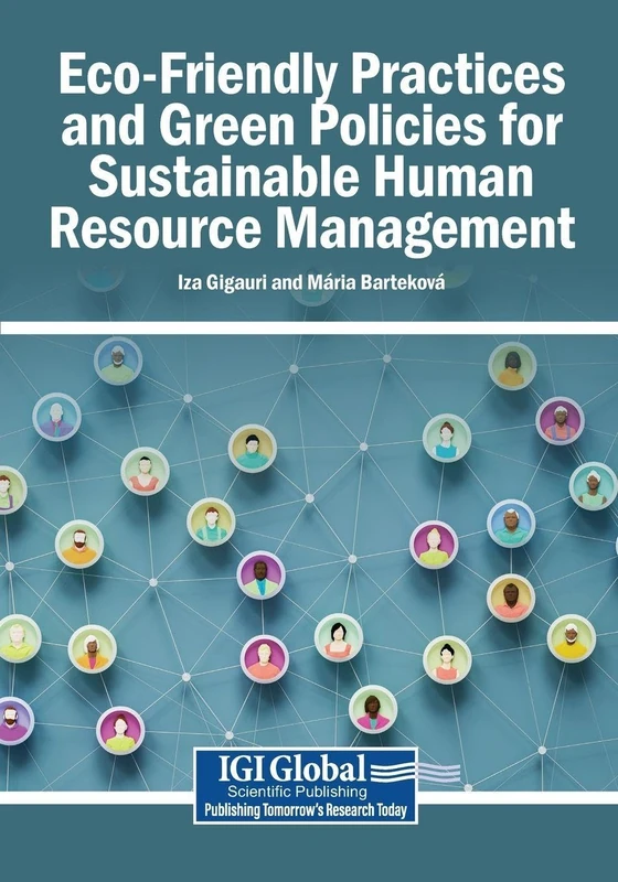 Eco-Friendly Practices and Green Policies for Sustainable Human Resource Management