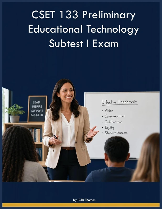 CSET 133 Preliminary Educational Technology Subtest I Exam