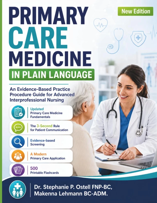 Primary Care Medicine in Plain Language - Evidence-Based Nursing Guide