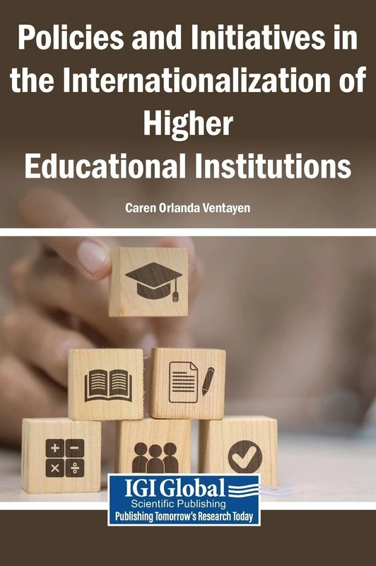 Policies and Initiatives in the Internationalization of Higher Educational Institutions