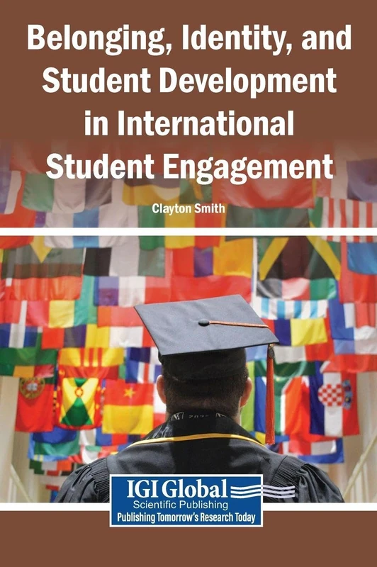 Belonging, Identity, and Student Development in International Student Engagement