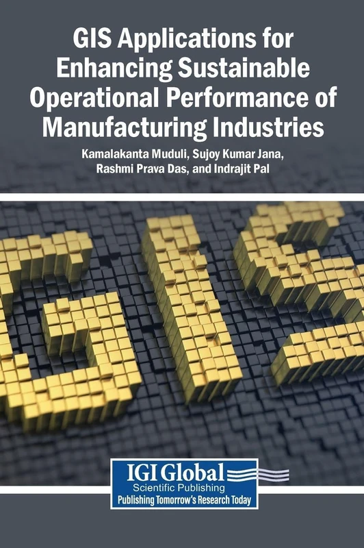 GIS Applications for Enhancing Sustainable Operational Performance of Manufacturing Industries - Image 1