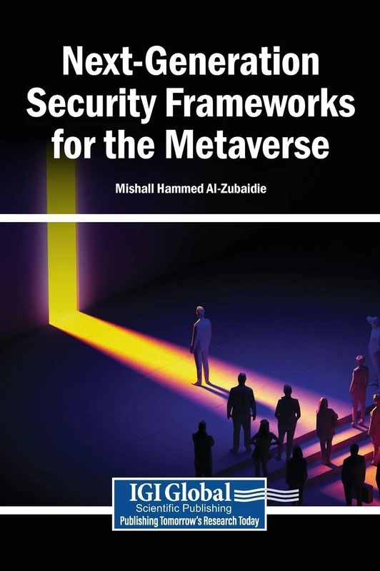 Next-Generation Security Frameworks for the Metaverse
