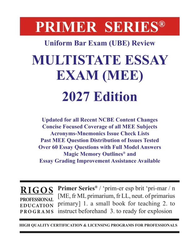 Primer Series Uniform Bar Exam (UBE) Review Multistate Essay Exam (MEE) 2027 Edition (Rigos UBE 2027 Books)