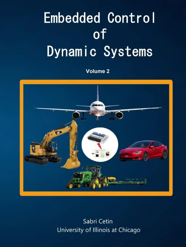 Embedded Control of Dynamic Systems Volume 2