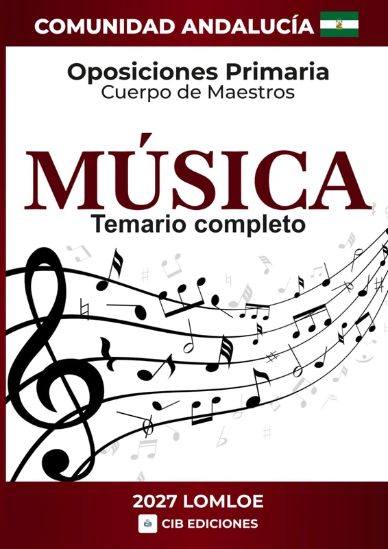 Temario completo Oposiciones Primaria MÚSICA 2027: Cuerpo de Maestros ANDALUCÍA (MÚSICA ANDALUCÍA 2027) - Image 1