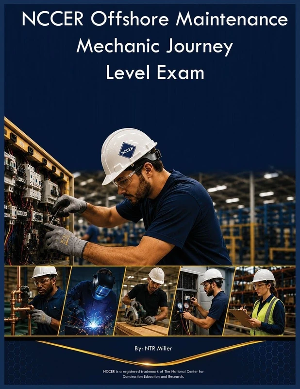 NCCER Offshore Maintenance Mechanic Journey Level Exam - Image 1