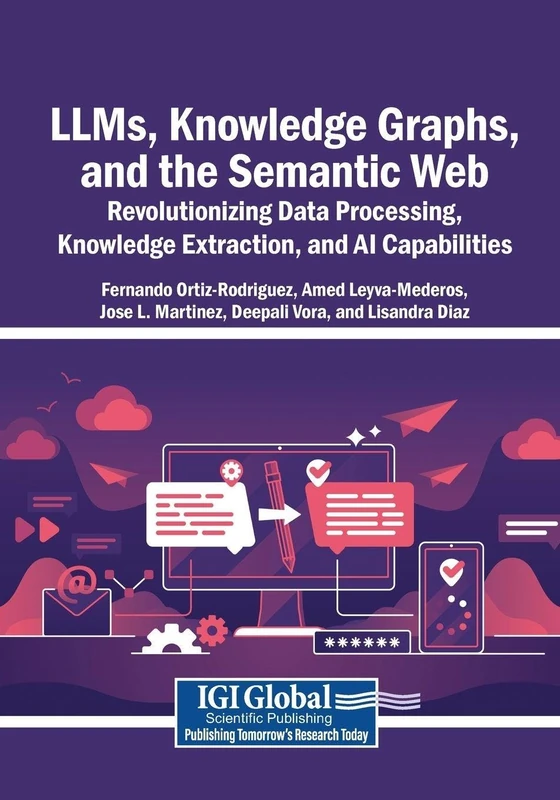LLMs, Knowledge Graphs, and the Semantic Web: Revolutionizing Data Processing, Knowledge Extraction, and AI Capabilities