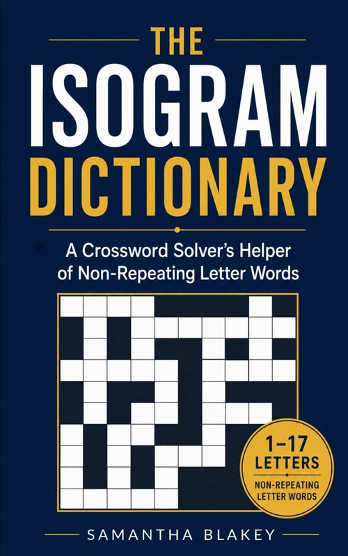 The Isogram Dictionary