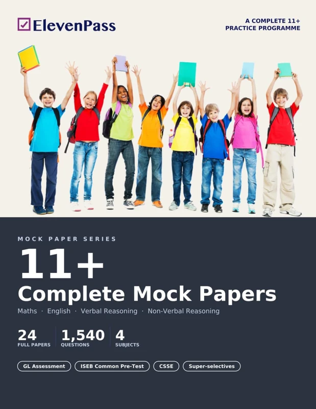 11+ Complete Mock Papers: 24 Practice Papers, 1,540 Questions with Answers & Explanations: Maths, English, Verbal & Non-Verbal Reasoning | Grammar & ... The Complete 11+ Mastery Programme) - Image 1