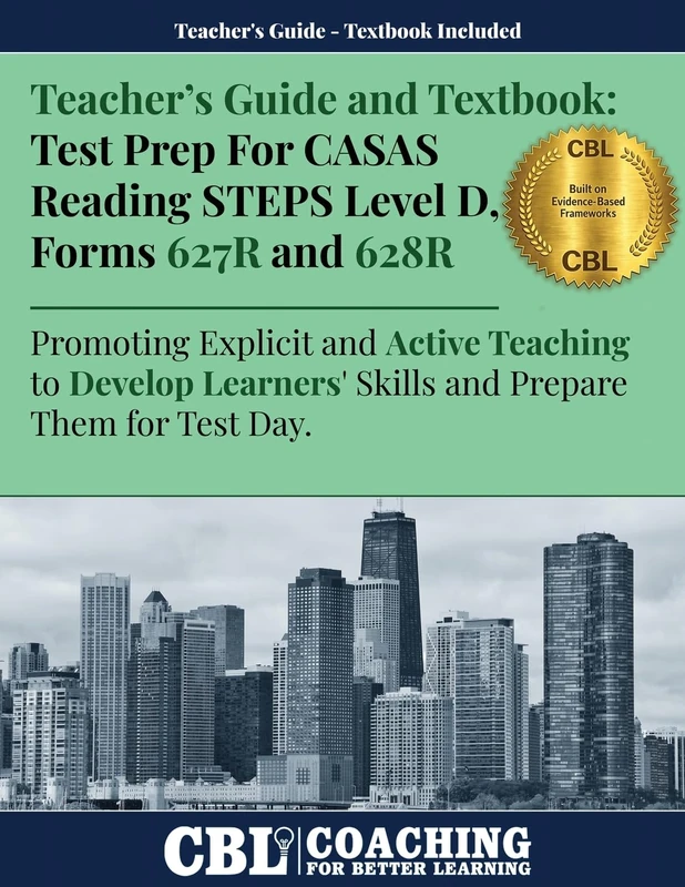 Teacher's Guide and Textbook: Test Prep CASAS Reading STEPS Level D, Forms 627R and 628R