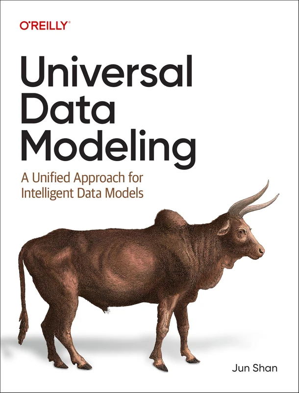 Universal Data Modeling: A Unified Approach for Intelligent Data Models