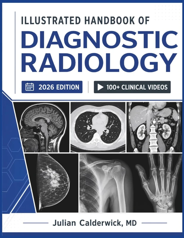 Illustrated Handbook of Diagnostic Radiology 2026 - Clinical Imaging
