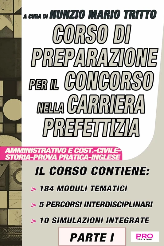 Corso di preparazione per il concorso nella carriera prefettizia - Parte I - Image 1