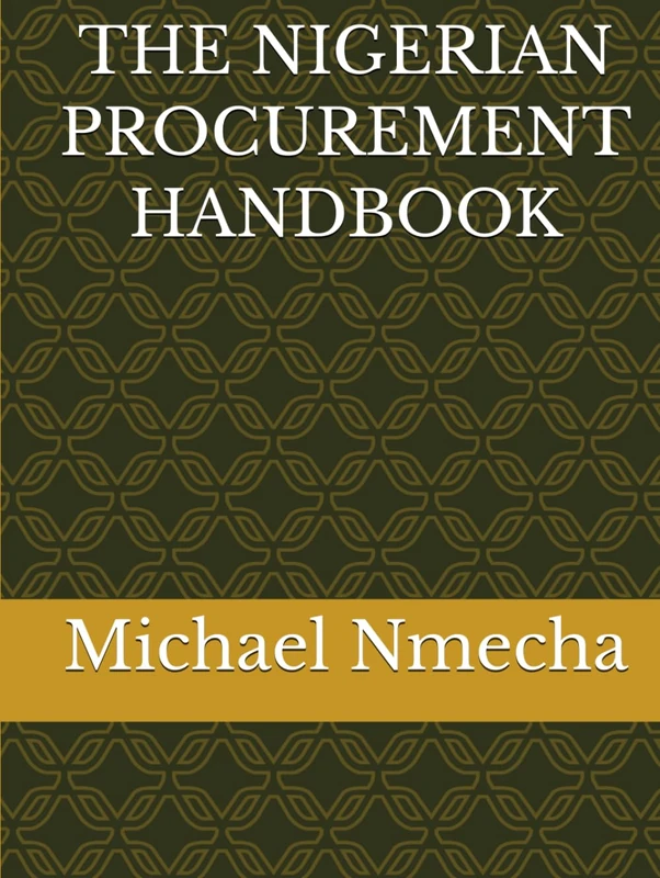 THE NIGERIAN PROCUREMENT HANDBOOK