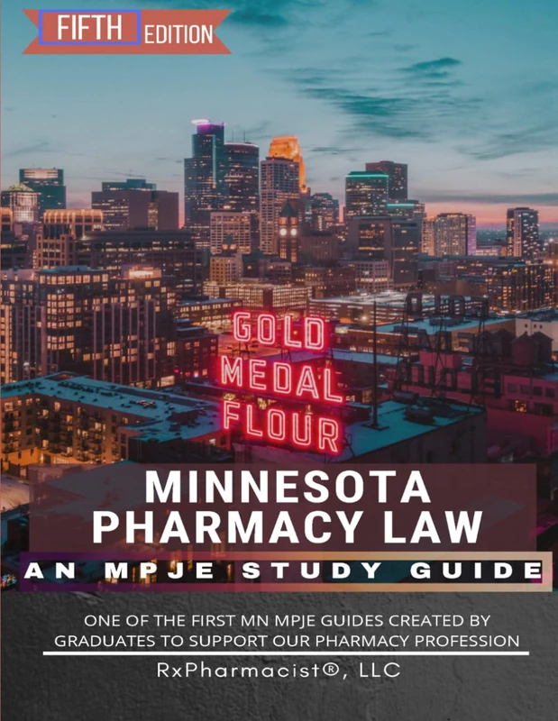 Minnesota Pharmacy Law: An MPJE® Study Guide